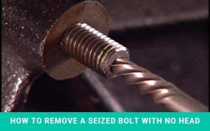 how to remove stem from metal bracket|how to remove seized bolts.